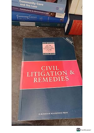 CIVIL LITIGATION & REMEDIES 1991-92 PUBLISHED BY BLACKSTONE PRESS