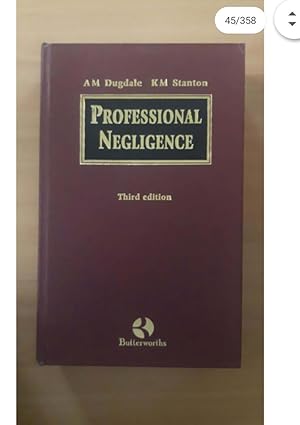 PROFESSIONAL NEGLIGENCE Third edition AM Dugdale KM Stanton
