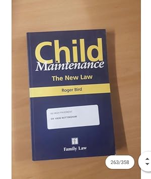 Child Maintenance The New Law Roger Bird