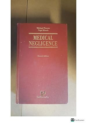 Michael Powers Nigel Harris MEDICAL NEGLIGENCE Second edition