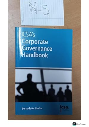 ICSA's Corporate Governance Handbook Bernadette Barber