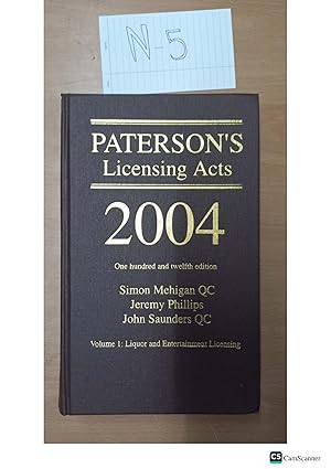 PATERSON'S Licensing Acts 2004 One hundred and twelfth edition Simon Mehigan QC Jeremy Phillips