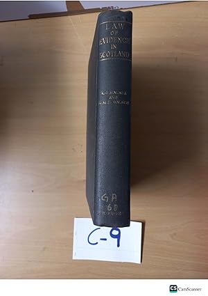 Law Of Evidence in Scotland by A. G. Walker