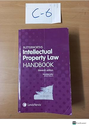 Butterworths Intellectual Property Law Handbook 11th edition by Phillips