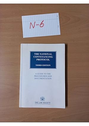bThe National Conveyancing Protocol 3rd edition