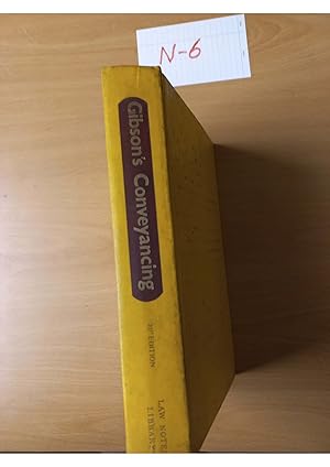 Gibson's Conveyancing 2nd edition