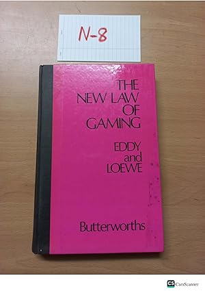 The New Law of Gaming by Eddy and Loewe