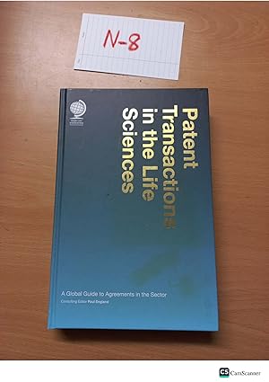 Patent Transactions in the Life Sciences by Paul England