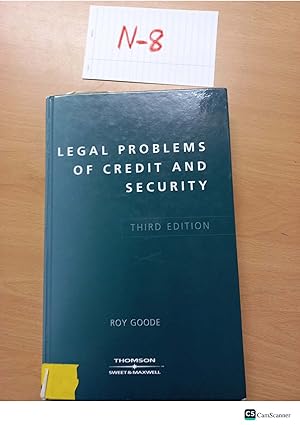 Legal problems of Credit and security 3rd edition by Ray Goode