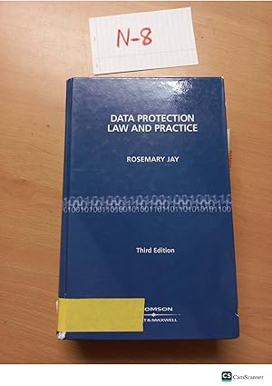 Data Protection Law and Practice 3rd edition by Rosemary Jay