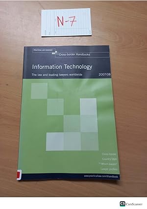 Information Technology The law and leading lawyers worldwide 2007/08