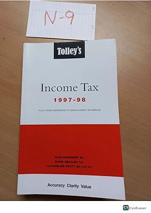 Tolley's Income Tax 1997-98 by Smailes FCA