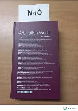 Arbitration World Jurisdictional comparisons Second edition