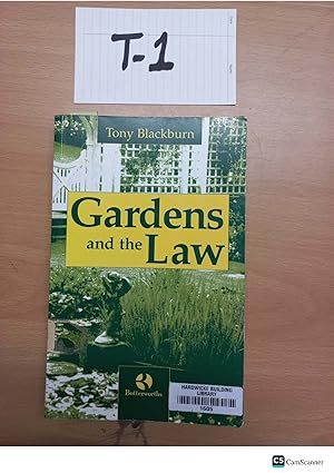 Gardens And The Law by Tony Blackburn