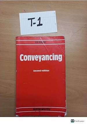 Conveyancing 2nd edition by L R Storey