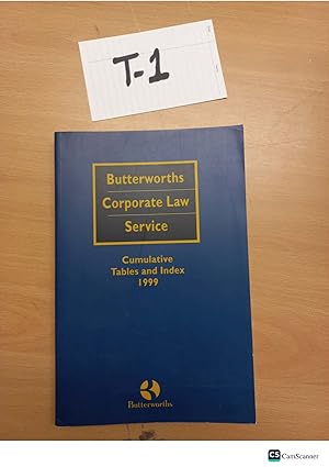 Butterworths Corporate Law Service Cumulative Tables and Index 1999