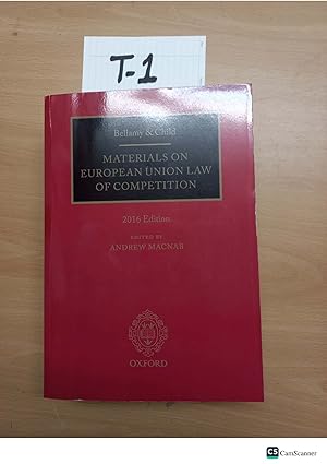 Materials on European Union Law of Competition 2016 edition by Andrew Macnab