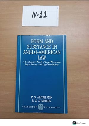 Form and Substance in Anglo American Law by Atiyah and Summers