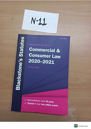 Blackstone's Statutes on Commercial and Consumer 2020-21 by Francis Rose