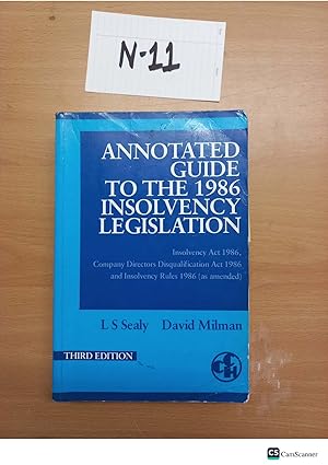 Annotated Guide To The 1986 Insolvency Legislation 3rd Ed By Sealy And Milman