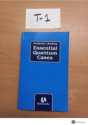 Essential Quantum Cases by Frederick J Holding