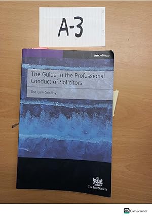 The Guide To The Professional Conduct Of Solicitors 8th Ed By The Law Society