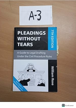 Pleadings Without Tears 7th Ed By William Rose