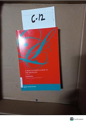 A Practitioner's Guide to The AIM Rules 7th Edition By Tom Nicholls