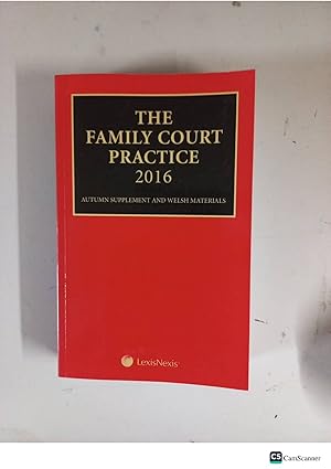 The Family Court Practice 2016 Autumn Supplement And Welsh Material