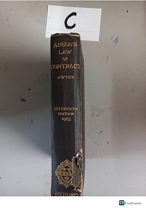 Anson's Law Of Contract Sixteenth Edition 1923 by Gwyer