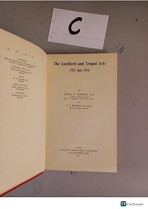 The Landlord And. Tenant Acts 1927 And 1954 By Lionel A. Blundell & V. G. Wellings