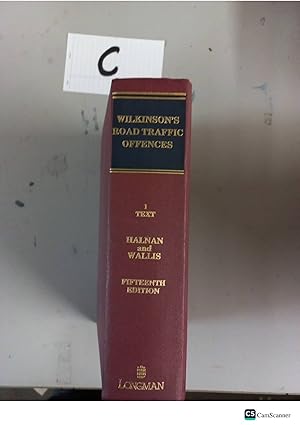 Wilkinson's Road Traffic Offences 15th Edition Volume 1 By Halnan And Wallis