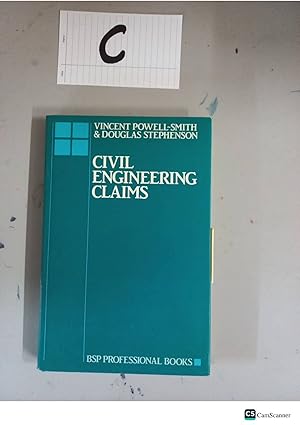 Civil Engineering Claims By Vincent Powell-Smith & Douglas Stephenson