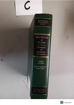 Reynolds & Clark Renewal Of Business Tenancies 3rd Edition By Kirk Reynolds & Wayne Clark