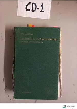 Residential Estate Conveyancing: Practice And Precedents By John Cawthorn