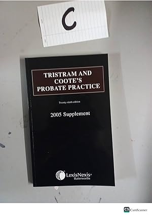Tristram and Coote's Probate Practice 29th Ed 2005 Supplement