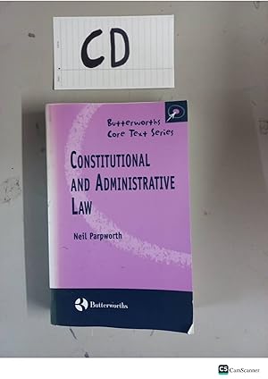 Constitutional And Administrative Law By Neil Parpworth