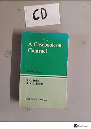 A Casebook on Contract 5th edition by Smith and Thomas