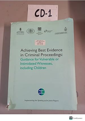 Achieving Best Evidence In Criminal Proceedings