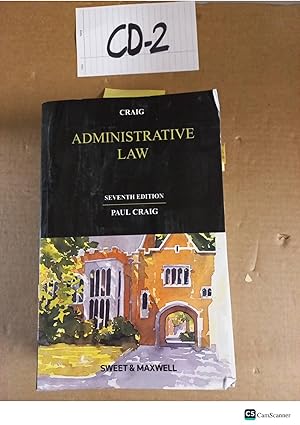 Administrative Law 7th Ed by Craig