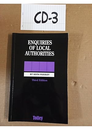 Enquiries of Local Authorities 3rd Edition by Keith Pugsley