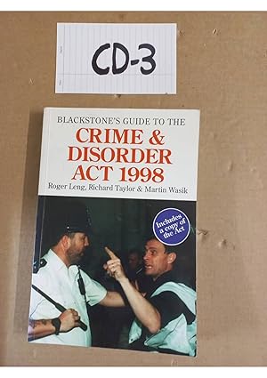 Blackstone's Guide to the Crime and Disorder Act 1998 by Roger Leng, Richard Taylor & Martin Wasik
