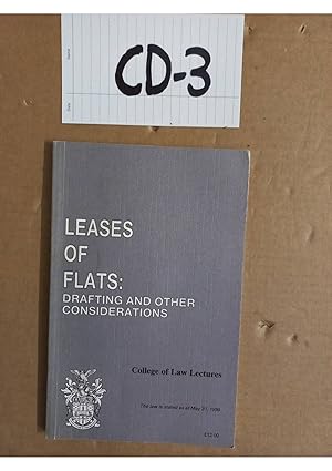 Leases Of Flats Drafting and Other Considerations College of Law Lectures