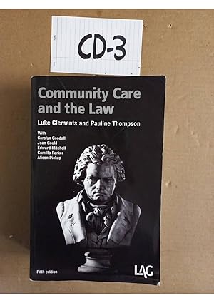 Community Care and the Law 5th edition By Luke J. Clements & Pauline Thompson