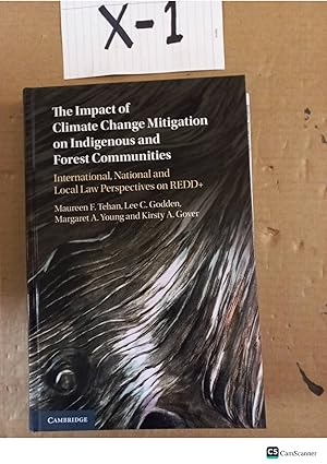 The Impact Of Climate Change Mitigation On Indigenous And Forest Communities By C Godden And A Gover