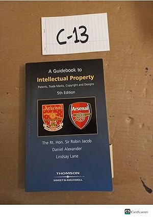 Intellectual Property 5th Ed By Robin Jacob And Alexander