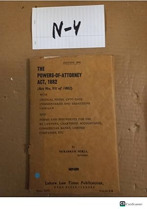 The Powers-Of-Attorney (Act No, Vll Of 1882 ) By Mukarram Mirza