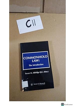 Commonhold Law: The Introduction By Trevor M Aldridge