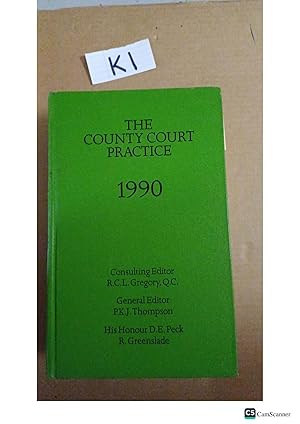 The County Court Practice 1990 By Gregory And Thompson