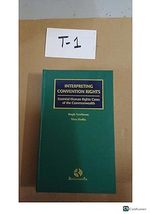 Interpreting Convention Rights By Tomlinson And Shukla